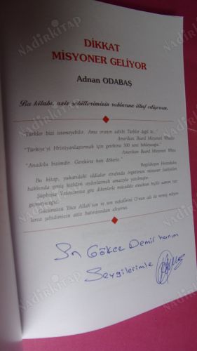 DİKKAT MİSYONER GELİYOR ** İMZALI **