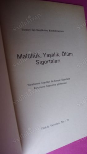MALÜLLÜK, YAŞLILIK, ÖLÜM SİGORTALARI