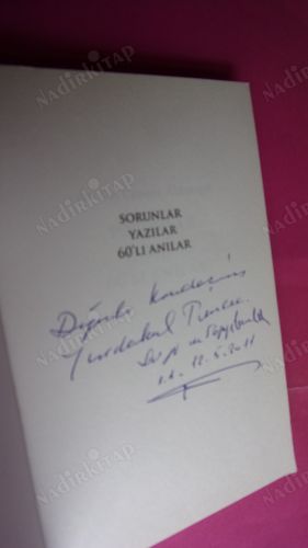SORUNLAR, YAZILAR, 60'LI ANILAR ** İMZALI **