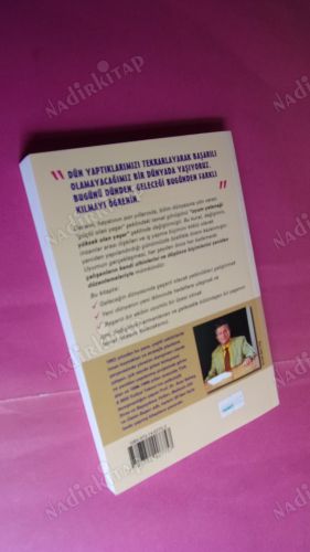 DEĞİŞİMİN İÇİNDEN GELECEĞE DOĞRU.EKİP ÇALIŞMASI VE LİDERLİK ** İMZALI .**