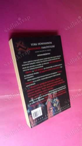 TÜRK DÜNYASINDA MİSYONER FAALİYETLERİ ( DÜNÜ BUGÜNÜ VE YARINI )** BİRİNCİ BASIM**