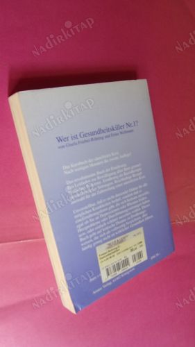 Wer ist Gesundheitskiller Nr.1. //1 No'lu sağlık katili kimdir?
