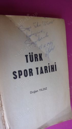 TÜRK SPOR TARİHİ ** İMZALI **