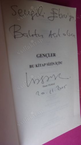 GENÇLER BU KİTAP SİZİN İÇİN (KENDİ KENDİNİZE UYGULAYABİLECEĞİNİZ 82 ETKİNLİK 35 ÖYKÜ VE DAHA PEK ÇOK GÜZEL**İMZALI **LİK)