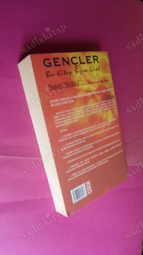 GENÇLER BU KİTAP SİZİN İÇİN (KENDİ KENDİNİZE UYGULAYABİLECEĞİNİZ 82 ETKİNLİK 35 ÖYKÜ VE DAHA PEK ÇOK GÜZEL**İMZALI **LİK)