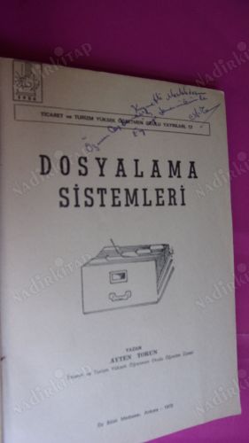 DOSYALAMA SİSTEMLERİ ** İMZALI **