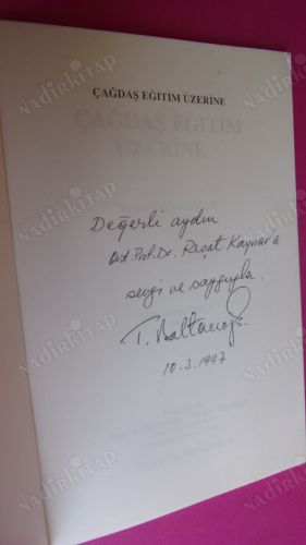 ÇAĞDAŞ EĞİTİM ÜZERİNE * İMZALI **
