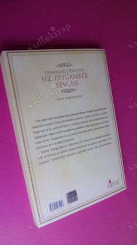 OSMANLI KÜLTÜRÜNDE HZ. PEYGAMBER SEVGİSİ