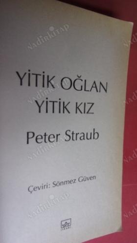 YİTİK OĞLAN YİTİK KIZ