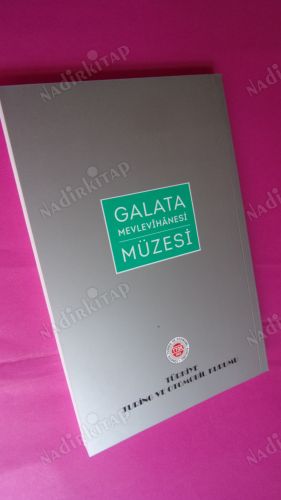 GALATA MEVLEVÎHÂNESİ MÜZESİ
