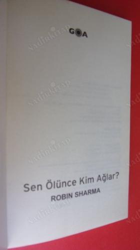 SEN ÖLÜNCE KİM AĞLAR?