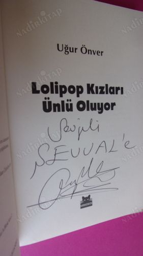 LOLİPOP KIZLARI ÜNLÜ OLUYOR **İMZALI**