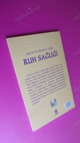 KURAN VE SÜNNETE GÖRE RUH SAGLIĞI