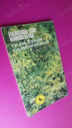 İSLAMDA SÜT KARDEŞLİĞİ EVLENİLECEKLER EVLENİLMİYECEKLER