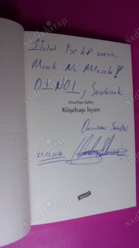 KÖŞEBAŞI İSYAN ** İMZALI **