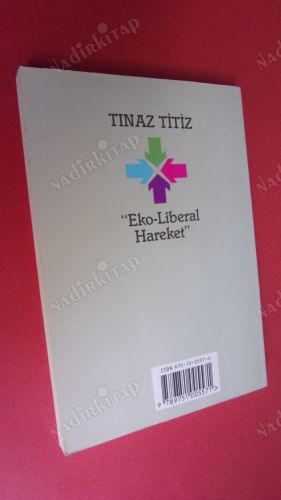 EKO-LİBERAL HAREKET'' - Yeni Bir Politik Platform İçin Çağrı