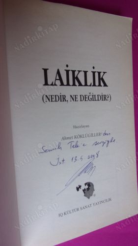 LAİKLİK NEDİR, NE DEĞİLDİR ? ** İMZALI **