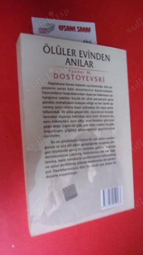 ÖLÜLER EVİNDEN ANILAR