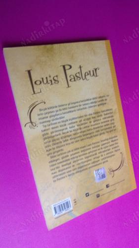 Bilime Yön Verenler :LOUİS PASTEUR