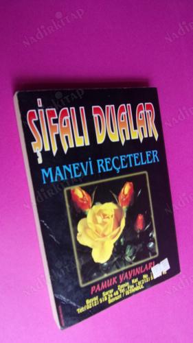 ŞİFALI DUALAR, MANEVİ RECETELER
