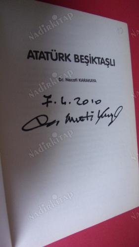 ATATÜRK BEŞİKTAŞLI ( İMZALI)