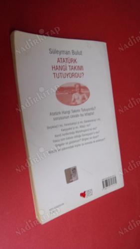 ATATÜRK HANGİ TAKIMI TUTUYORDU? ** İMZALI **