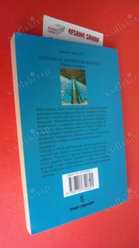 GELENEK VE MODERNLİK ARASINDA
