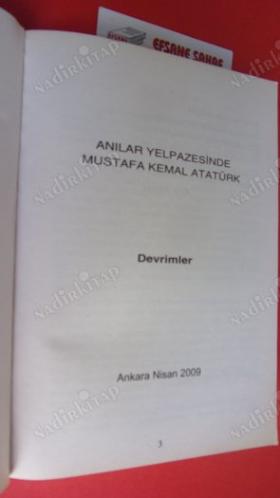 ANILAR YELPAZESİNDE MUSTAFA KEMAL ATATÜRK -3.DEVRİMLER.