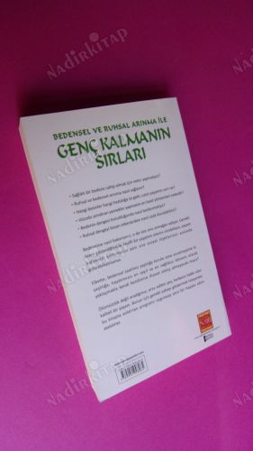 BEDENSEL VE RUHSAL ARINMA İLE GENÇ KALMANIN SIRLARI