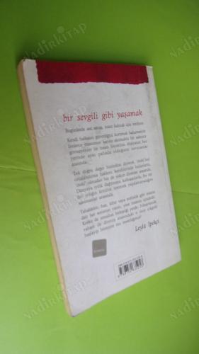 BİR SEVGİLİ GİBİ YAŞAMAK SAVAŞ KİMLİK VE VİCDANA DAİR