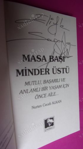 MASA BAŞI MİNDER ÜSTÜ '' Mutlu, Başarılı ve Anlamlı Bir Yaşam İçin Önce Aile '' (İMZALI)