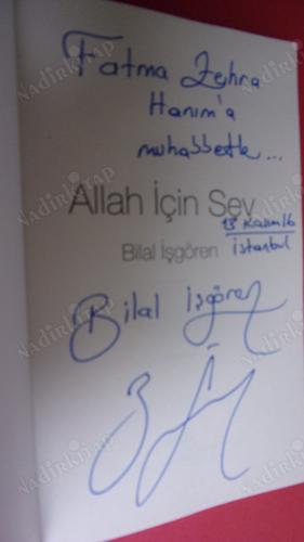 ALLAH İÇİN SEV ** İMZALI **