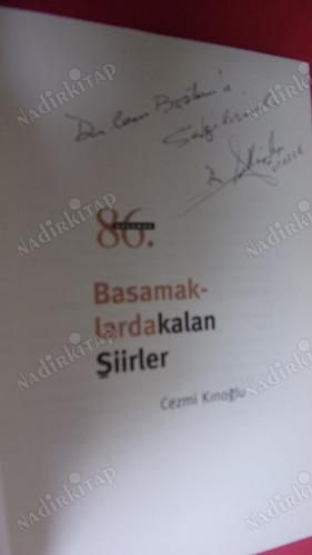 BASAMAKLARDA KALAN ŞİİRLER ** İMZALI **