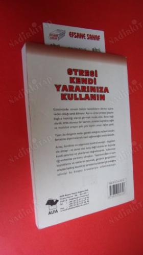 STRESİ KENDİ YARARINIZA KULLANIN