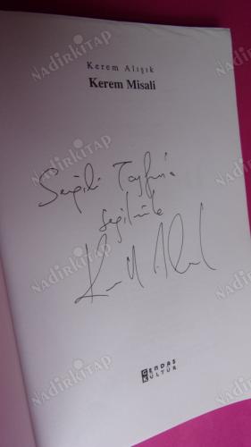 Kerem Misali ** İMZALI **