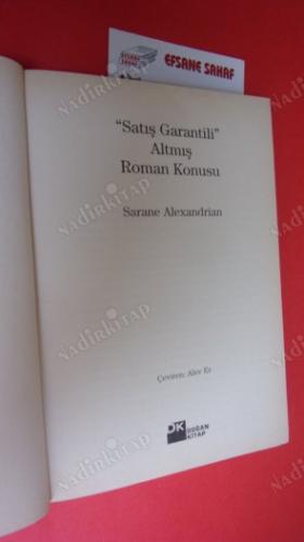 SATIŞ GARANTİLİ ALTMIŞ ROMAN KONUSU