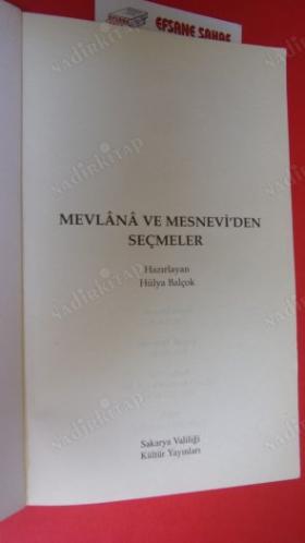 MEVLANA VE MESNEVİ'DEN SEÇMELER