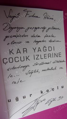 KAR YAĞDI ÇOCUK İZLERİNE ** İMZALI **