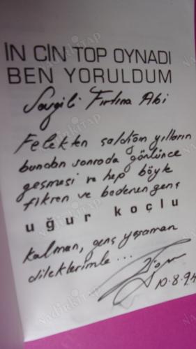 İN CİN TOP OYNADI BEN YORULDUM 9** İMZALI **