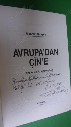 AVRUPA'DAN ÇİN'E (ANILAR VE ARAŞTIRMALAR) ** İMZALI**