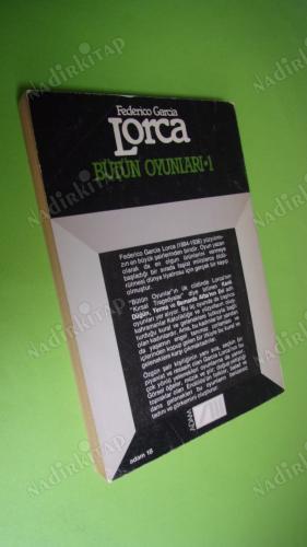 BÜTÜN OYUNLARI - 1 ( BİRİNCİ BASKI ) KANLI DÜĞÜN, YERMA, BERNARDA ALBA'NIN EVİ