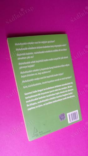 BAŞÖRTÜLÜ KADINLAR ANLATTI:TÜRBANLI ERKEKLER ** BİRİNCİ BASIM **