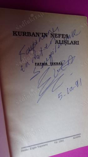 KURBAN'IN NEFES ALIŞLARI ** Yazarından İMZALI **