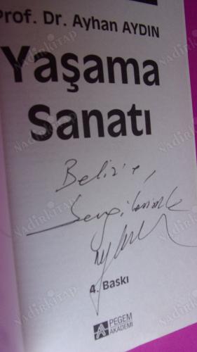 YAŞAMA SANATI ** İMZALI**