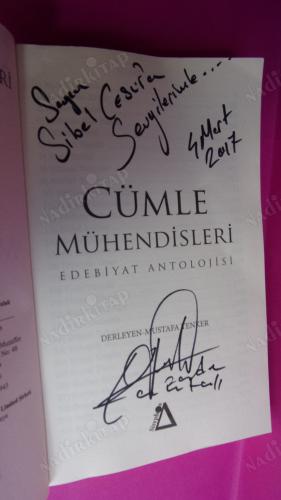 CÜMLE MÜHENDİSLERİ EDEBİYAT ANTOLOJİSİ ** Birinci Basım .. İMZALI**