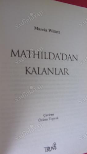 MATHILDA'DAN KALANLAR