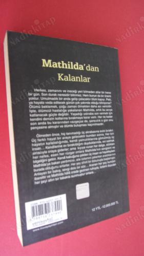 MATHILDA'DAN KALANLAR