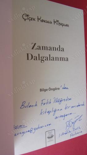 ZAMANDA DALGALANMA ** İMZALI**