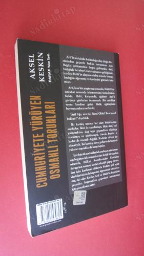 Bir Neslin Çektikleri Cumhuriyete Yürüyen Osmanlı Torunları
