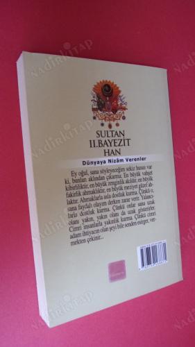 SULTAN II.BAYEZİT HAN - DÜNYAYA NİZAM VERENLER -8.OSMANLI PADİŞAHI